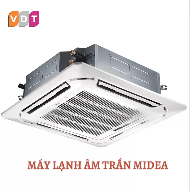 Việt Đại Tín chuyên máy lạnh âm trần Midea gò vấp