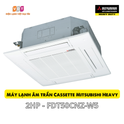 Máy lạnh âm trần Mitsubishi Heavy FDT50CNZ-W5