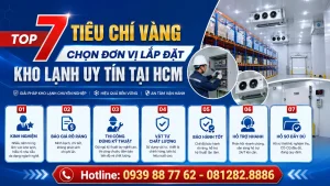 tạo hình ảnh Top 7 Tiêu Chí Vàng Chọn Đơn Vị Lắp Đặt Kho Lạnh Uy Tín Tại HCM
